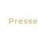 Presse