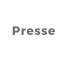 Presse