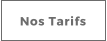Nos Tarifs